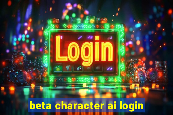 beta character ai login